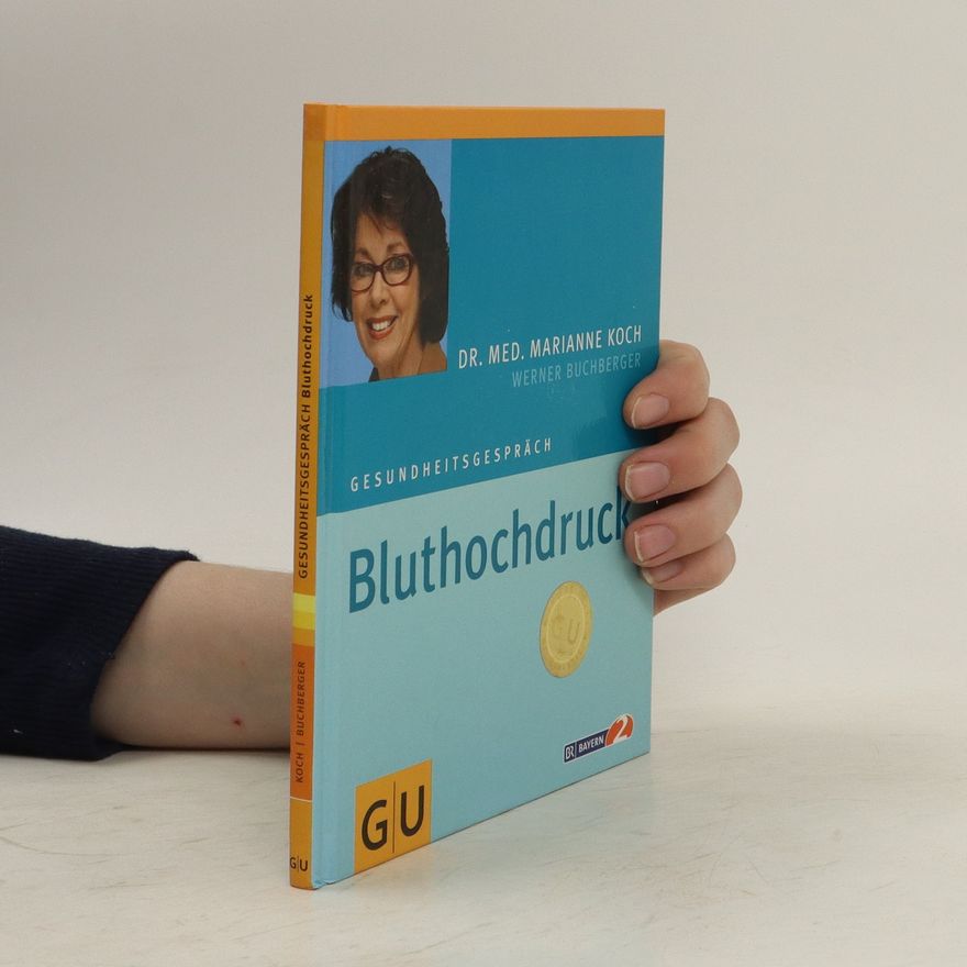 Marianne Koch Bluthochdruck