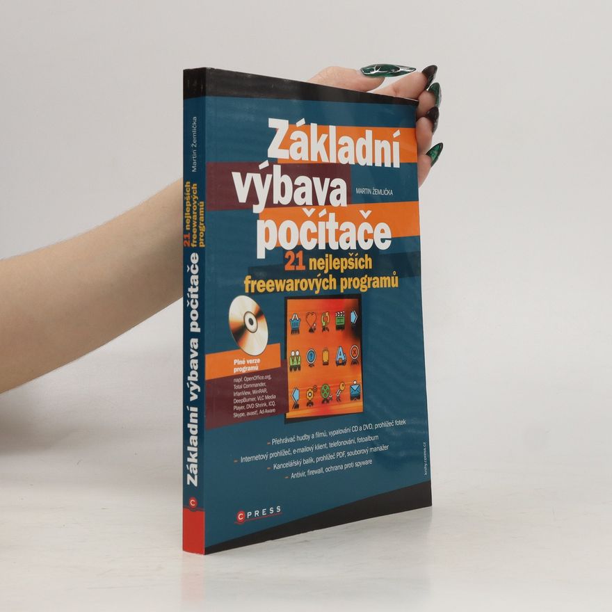 Martin Žemlička Základní výbava počítače - 21 nejlepších freewarových programů