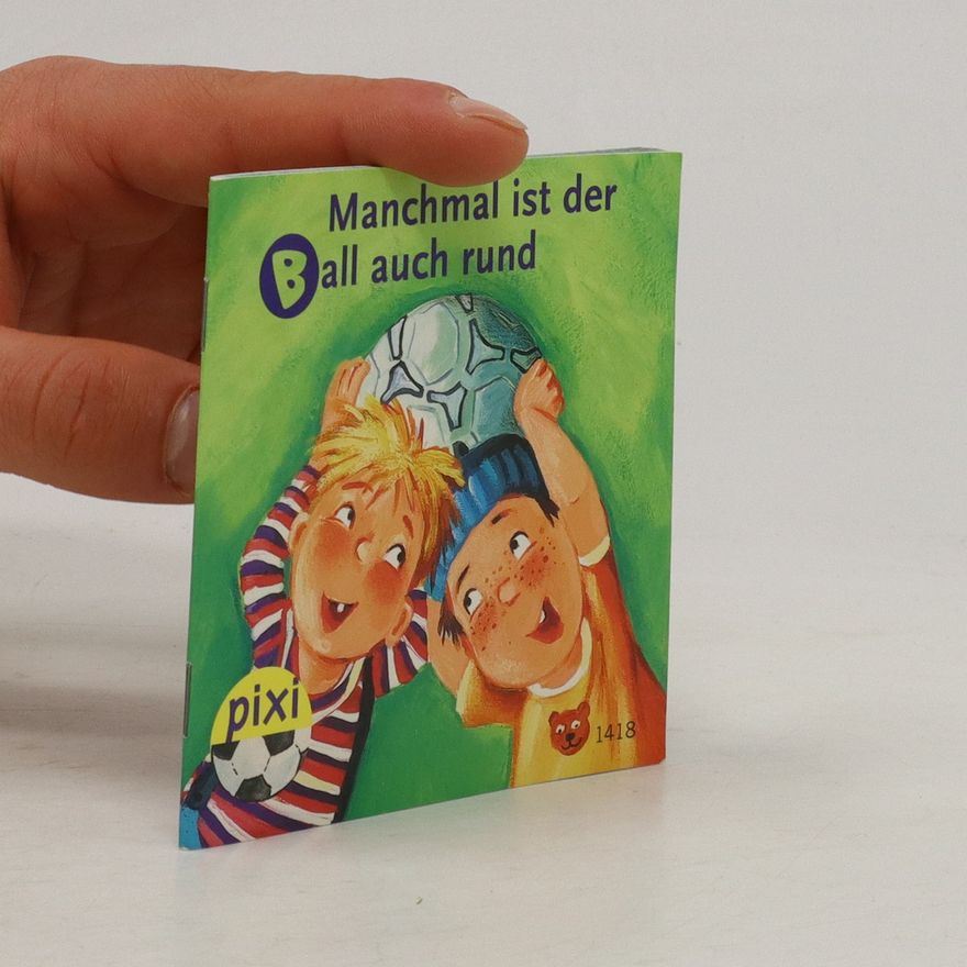 Autorenkollektiv Manchmal ist der Ball auch rund
