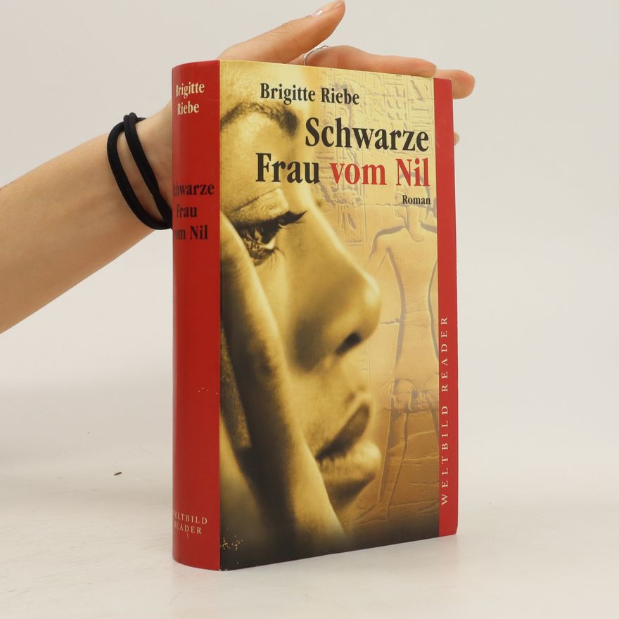 Brigitte Riebe Schwarze Frau vom Nil