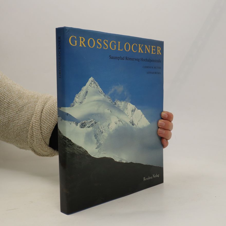Clemens M. Hutter Grossglockner