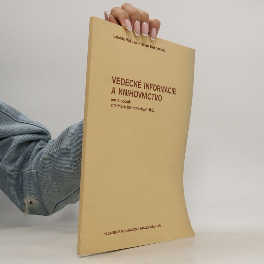 Lidmila Kleinová Informačné systémy pre 4. ročník stredných knihovnickych škôl, študijný odbor vedecké informácie a knihovníctvo
