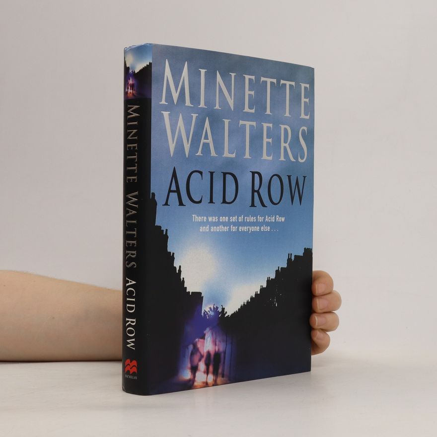 Minette Walters Acid Row
