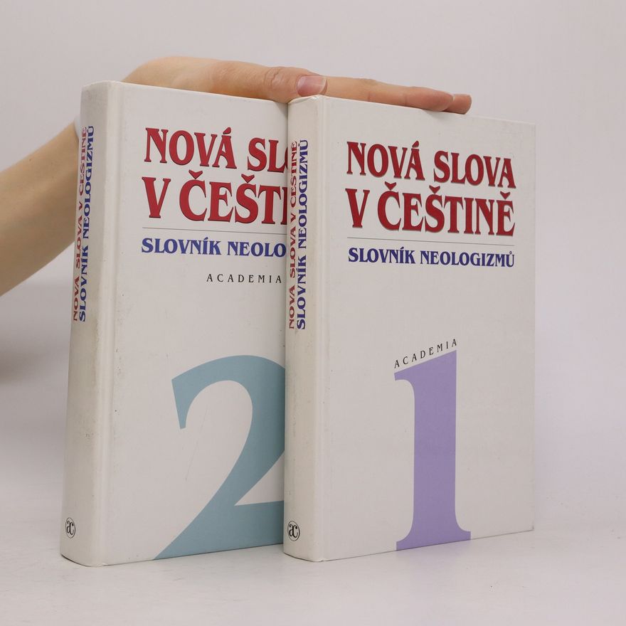 Autorenkollektiv Nová slova v češtině: slovník neologizmů 1-2