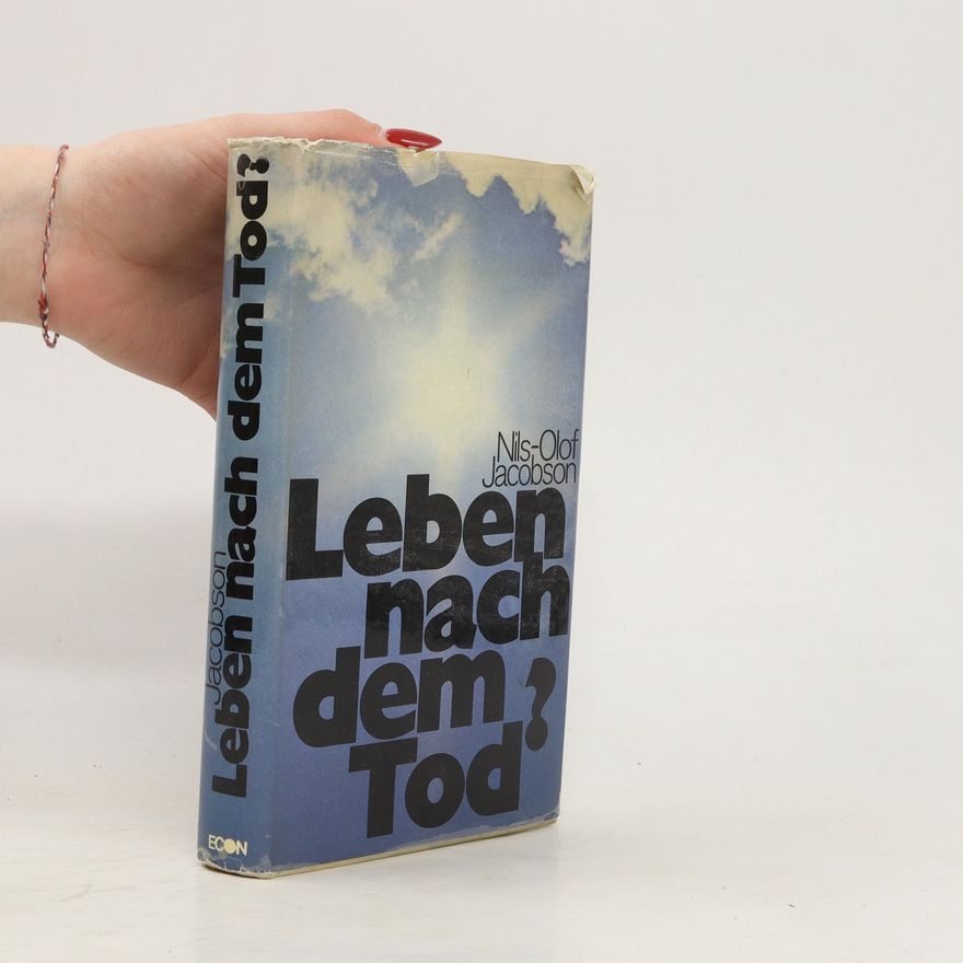 Nils Olof Jacobson Leben nach dem Tod?