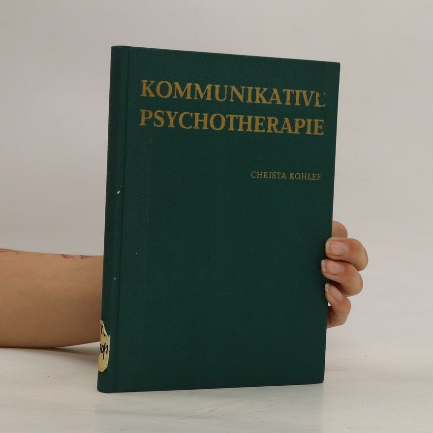 Christa Kohler Kommunikative Psychotherapie