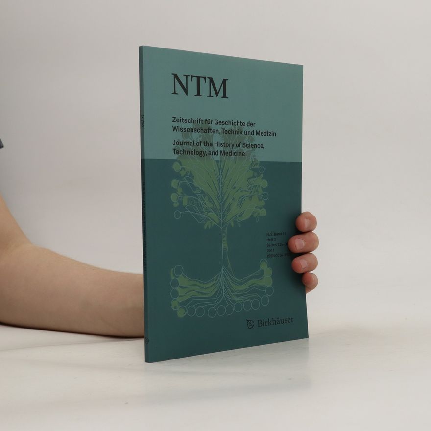 Autorenkollektiv NTM - Zeitschrift für Geschichte der Wissenschaften, Technik und Medizin (Band 19)