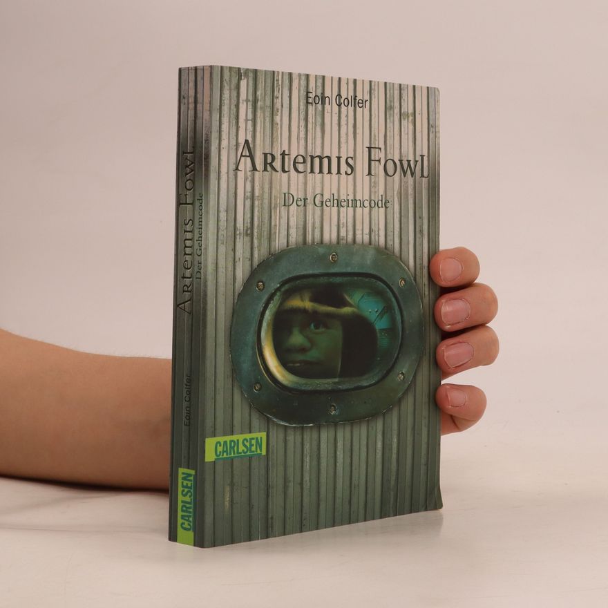 Eoin Colfer Artemis Fowl: Der Geheimcode