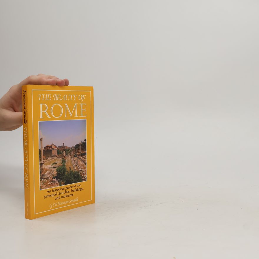 Greville Stewart Parker Freeman-Grenville The Beauty of Rome