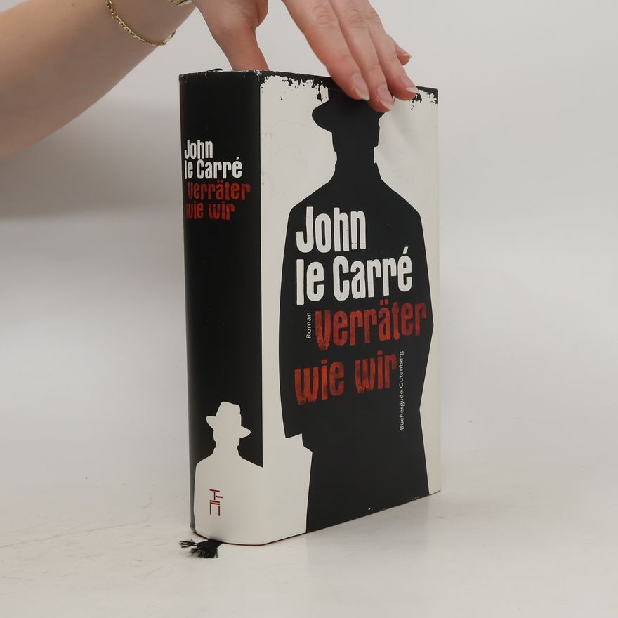 John le Carré Verräter wie wir
