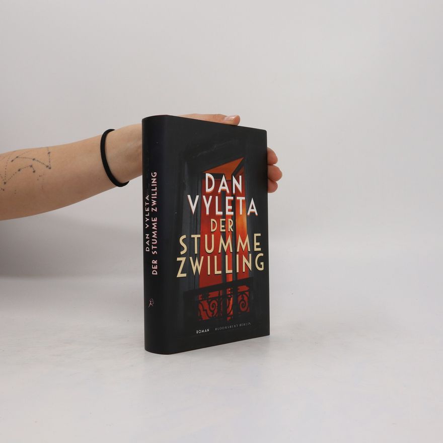 Dan Vyleta Der stumme Zwilling