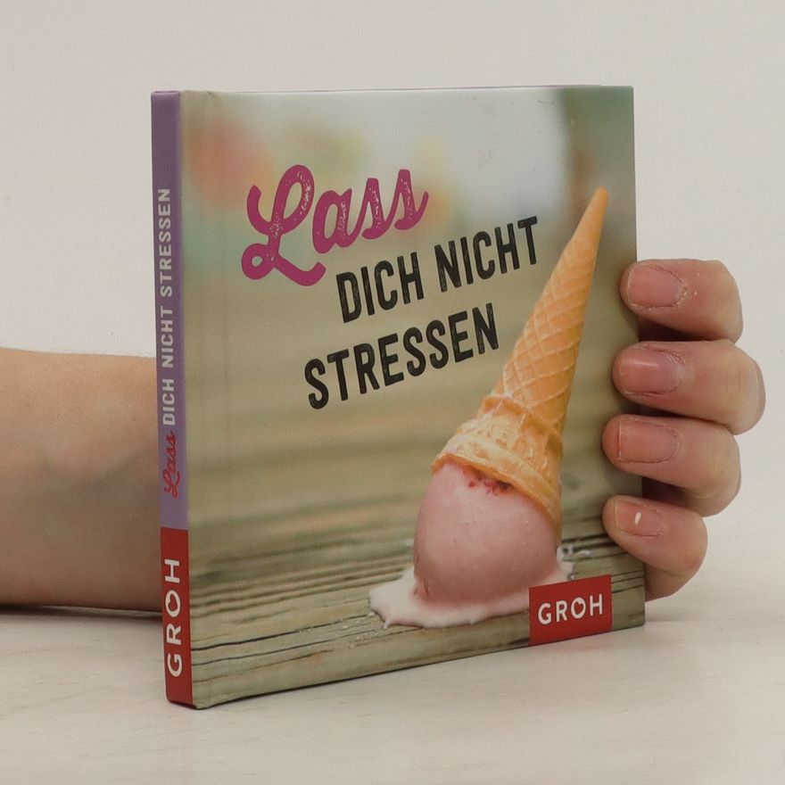 Kristin Funk Lass dich nicht stressen