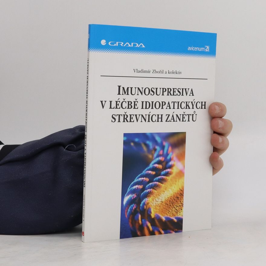 Vladimír Zbořil Imunosupresiva v léčbě idiopatických střevních zánětů
