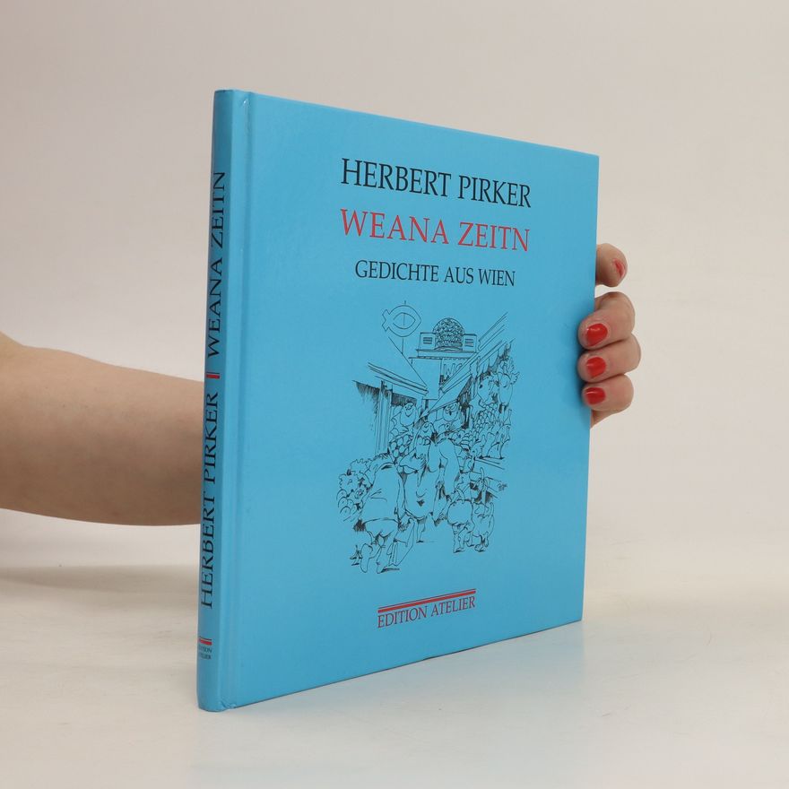 Herbert Pirker Weana Zeitn