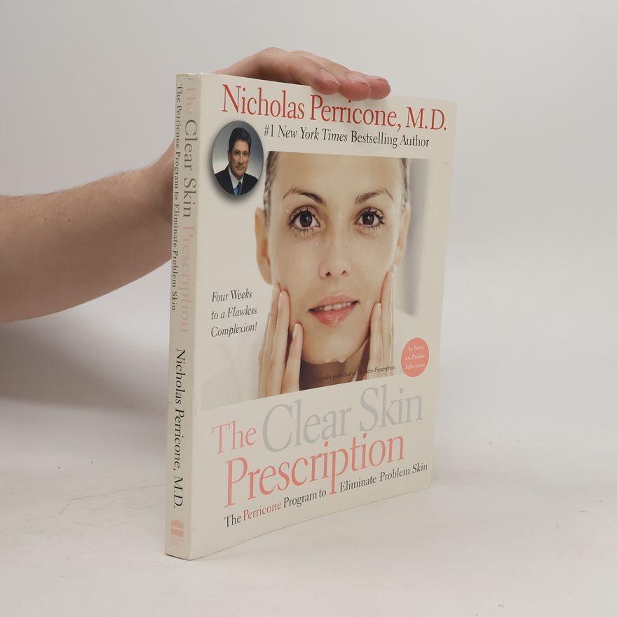 Nicholas Perricone The Clear Skin Prescription