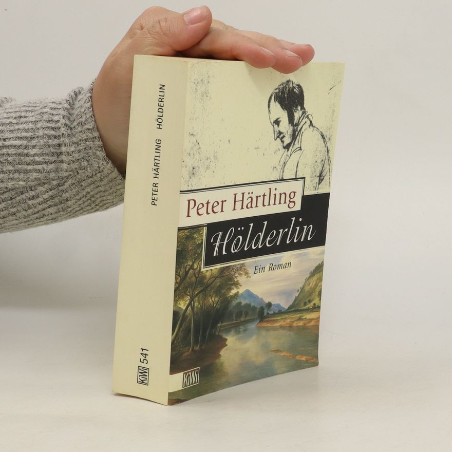 Peter Härtling Hölderlin