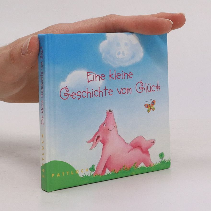 Constanze Schargan Eine kleine Geschichte vom Glück