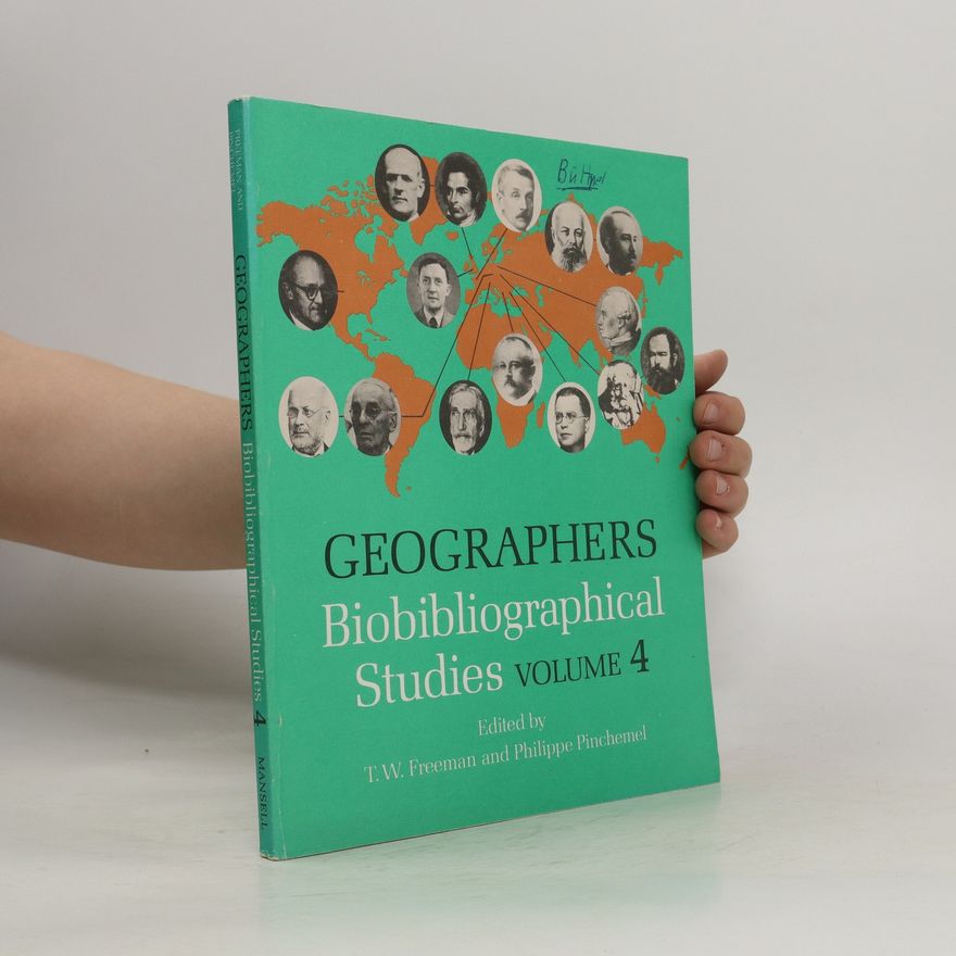 T. W. Freeman Geographers Vol. 4