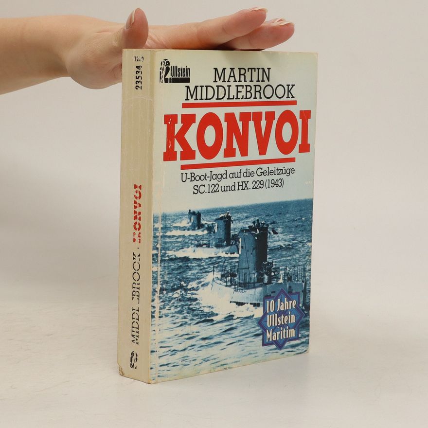 Martin Middlebrook Konvoi