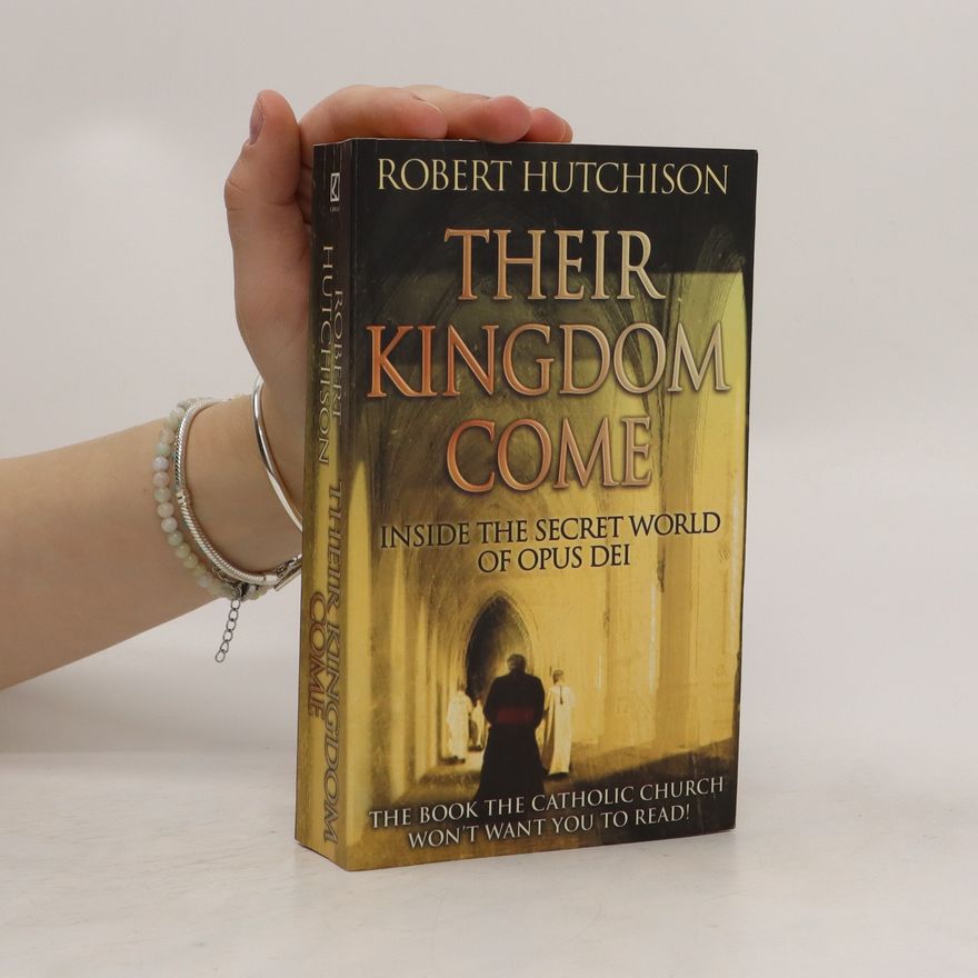 Robert Hutchison Their Kingdom Come