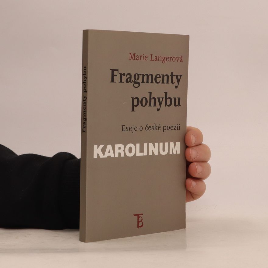 Marie Langerová Fragmenty pohybu