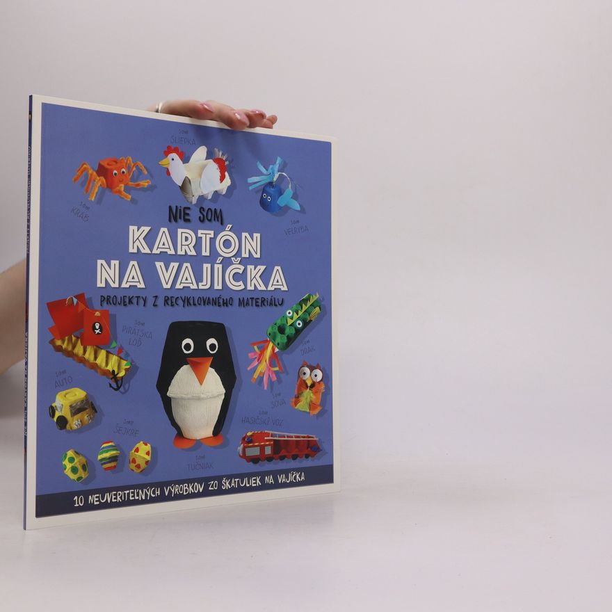Autorenkollektiv Nie som kartón na vajíčka