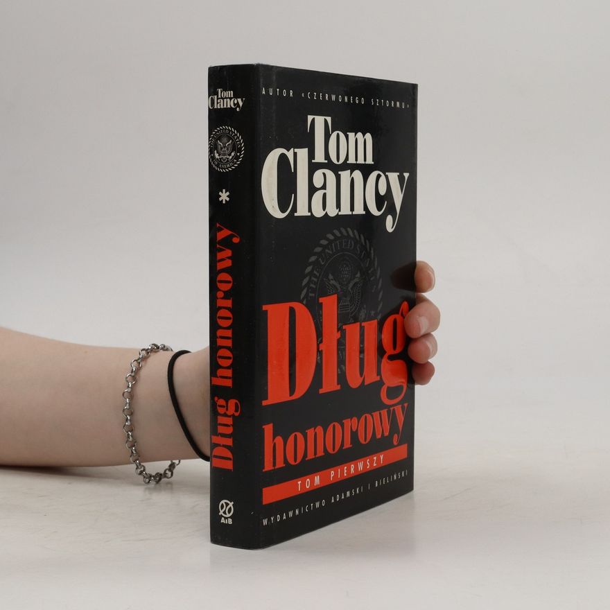 Tom Clancy Dług honorowy