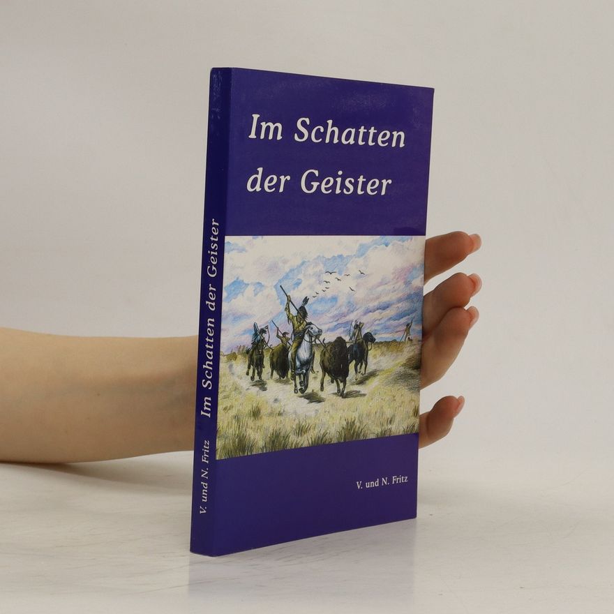 Veronika Fritz Im Schatten der Geister