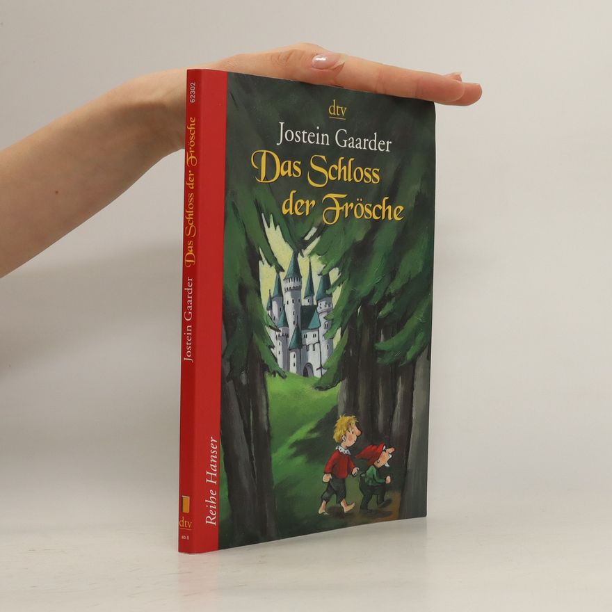 Jostein Gaarder Das Schloss der Frösche