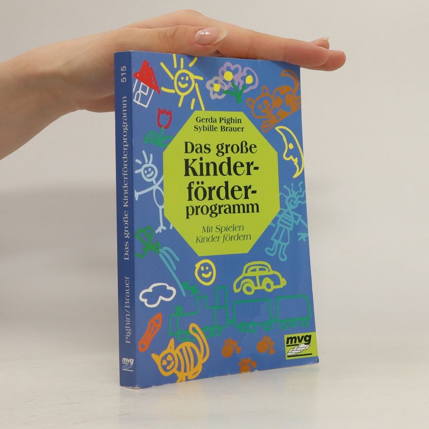 Gerda Pighin Das grosse Kinderförderprogramm