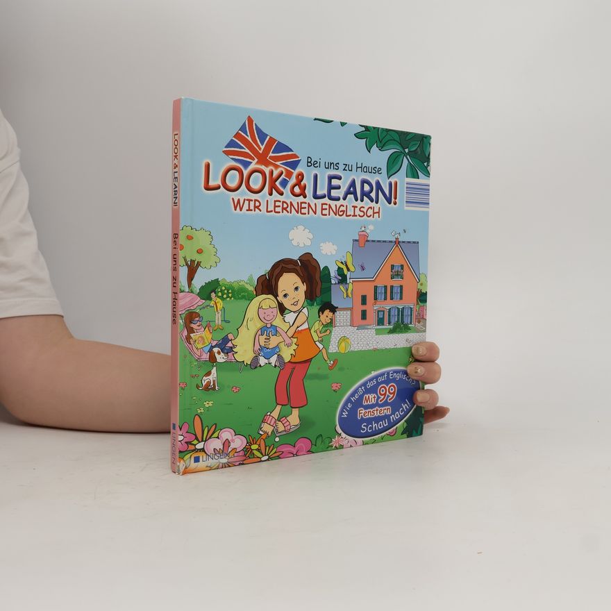 Autorenkollektiv Bei uns zu Hause Look and Learn!, Wir lernen english