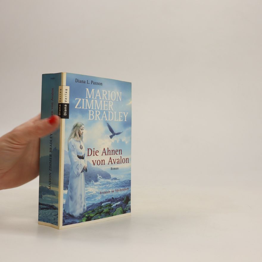 Diana L. Paxson Die Ahnen von Avalon