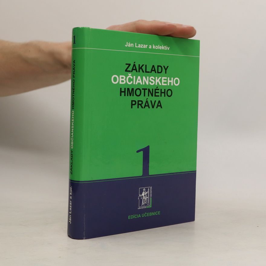 Ján Lazar Základy občianskeho hmotného práva