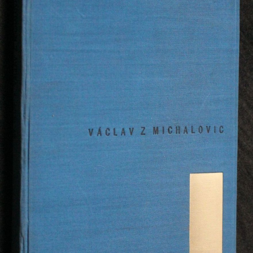 Svatopluk Čech Václav z Michalovic