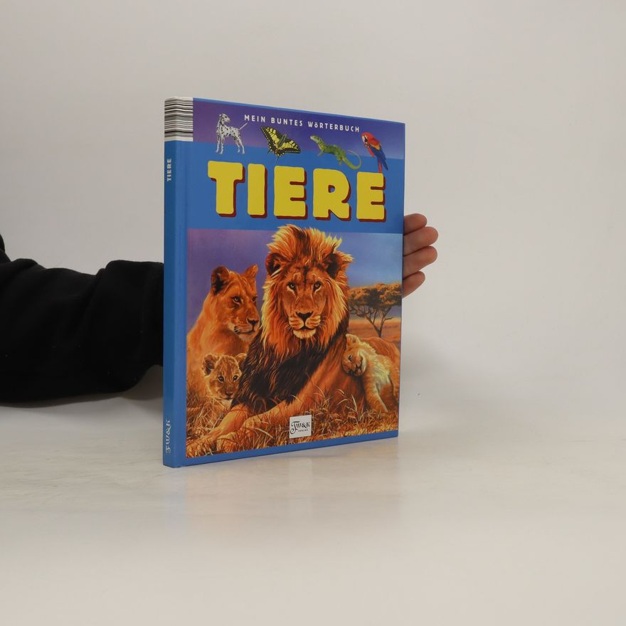 Autorenkollektiv Mein Buntes Wörterbuch: Tiere
