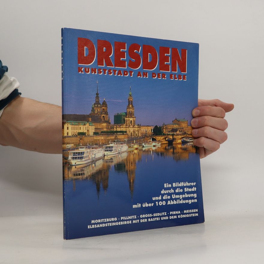 Autorenkollektiv Dresden Kunststadt an der Elbe