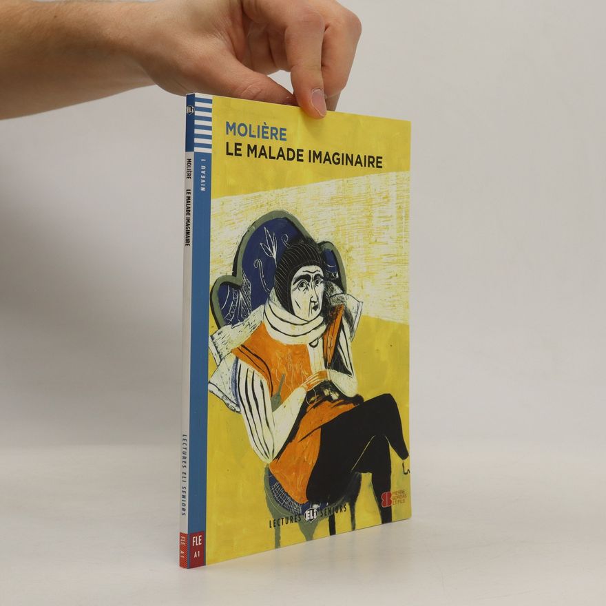 Molière Le Malade imaginaire