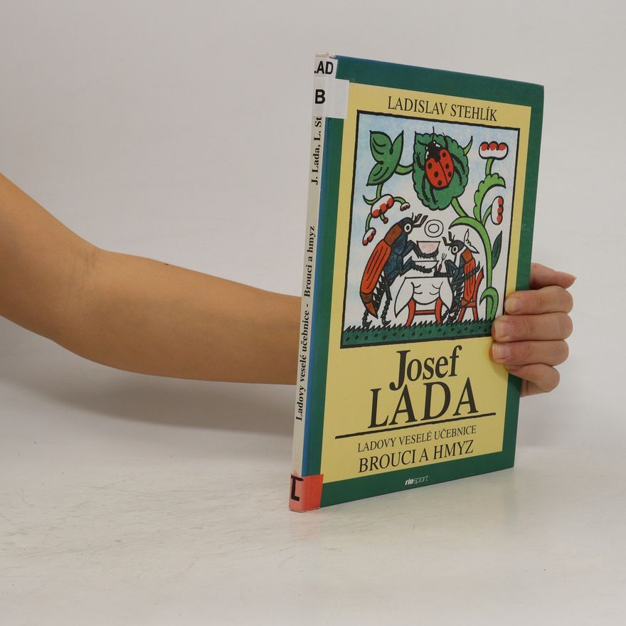 Ladislav Stehlík Josef Lada. Ladovy veselé učebnice Savci