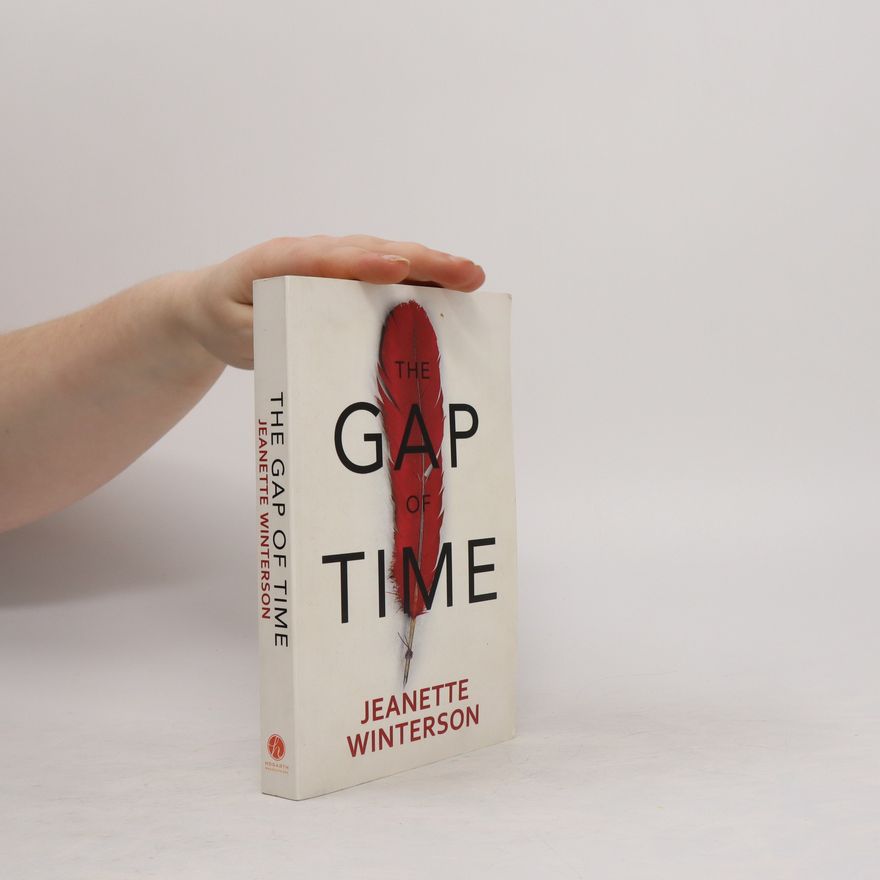 Jeanette Winterson The Gap of Time