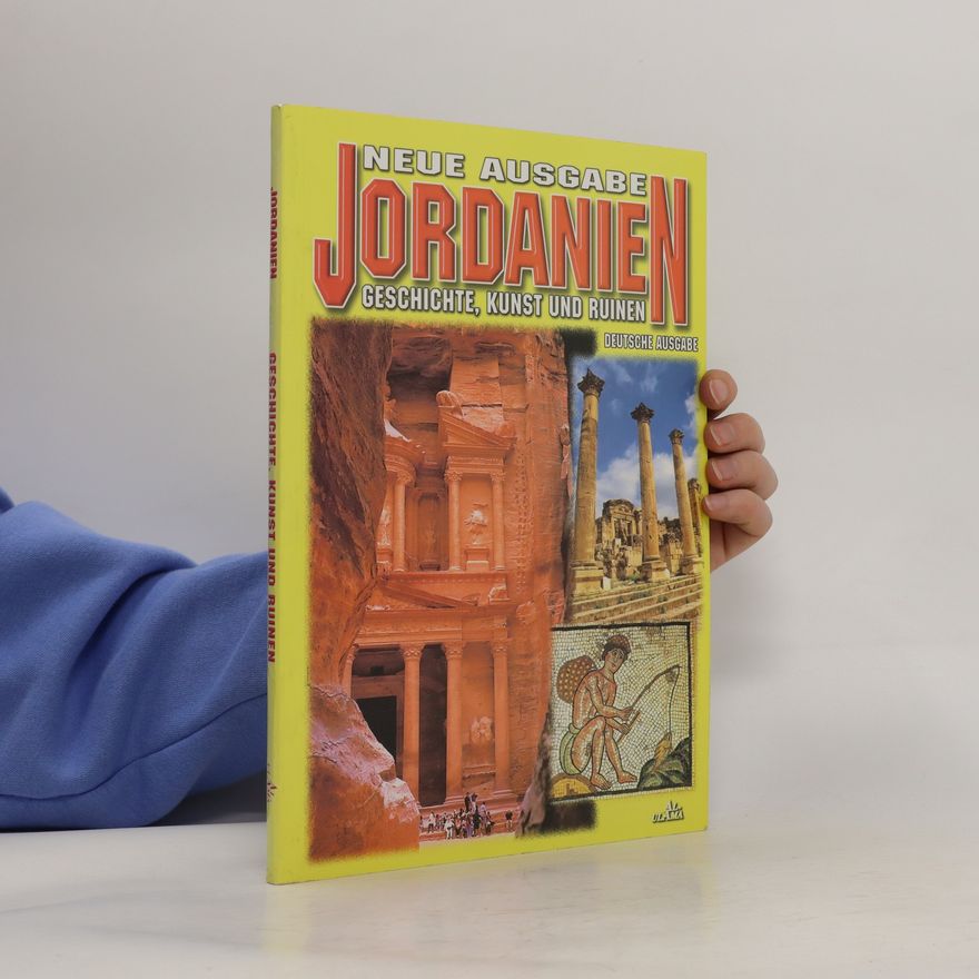 Autorenkollektiv Jordanien: Geschichte, Kunst Und Ruinen