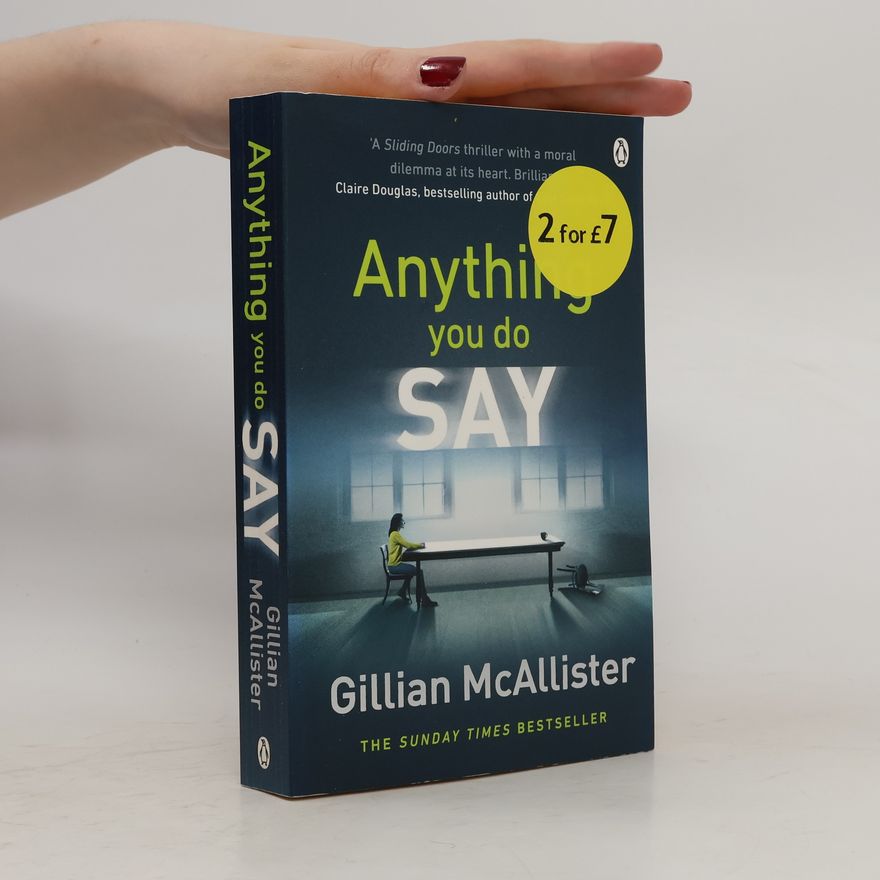 Gillian McAllister Anything You Do Say