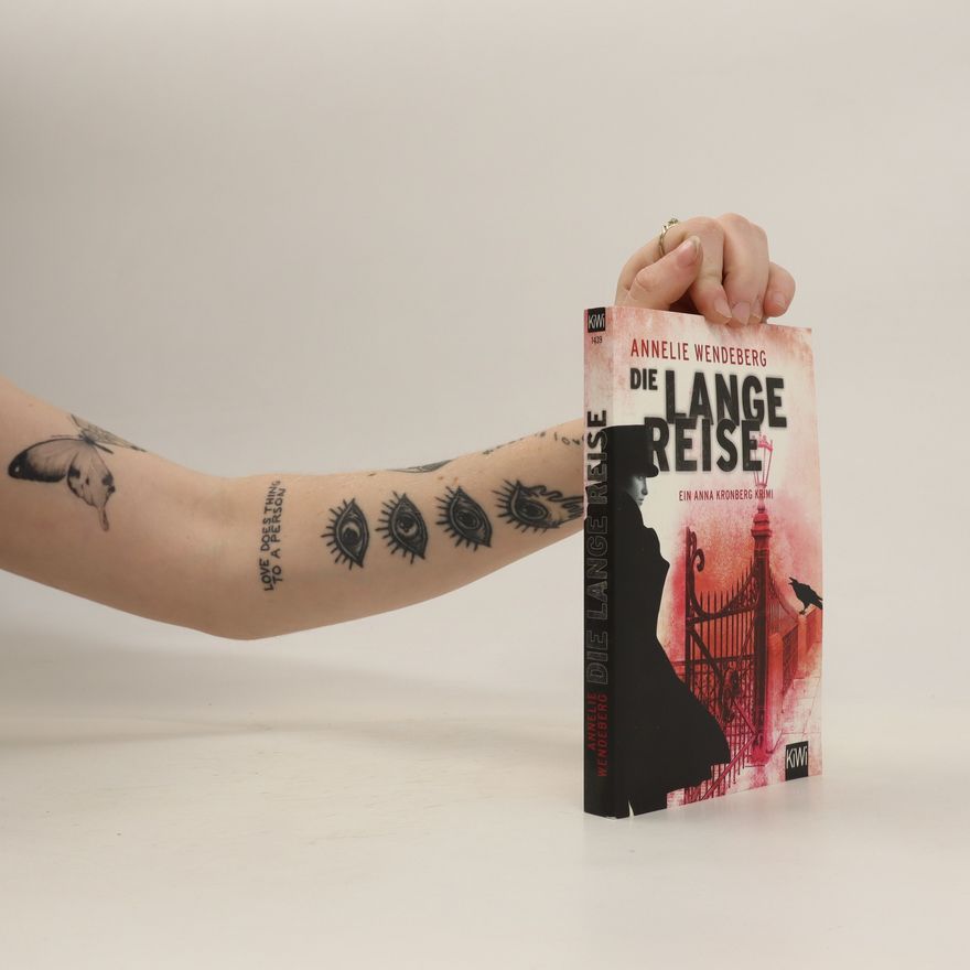 Annelie Wendeberg Die lange Reise