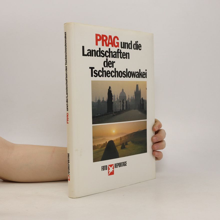 Manfred Leier Prag und die Landschaften der Tschechoslowakei
