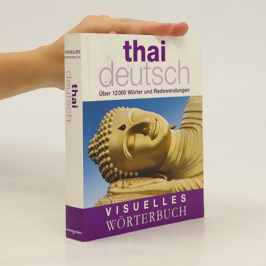 Autores varios Visuelles Wörterbuch Thai - Deutsch