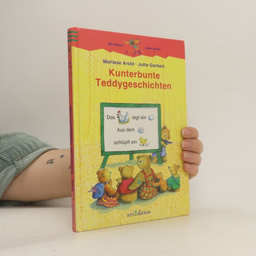 Marliese Arold Kunterbunte Teddygeschichten