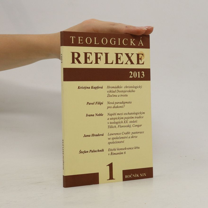 Kolektiv autorů Teologická reflexe 1/2013