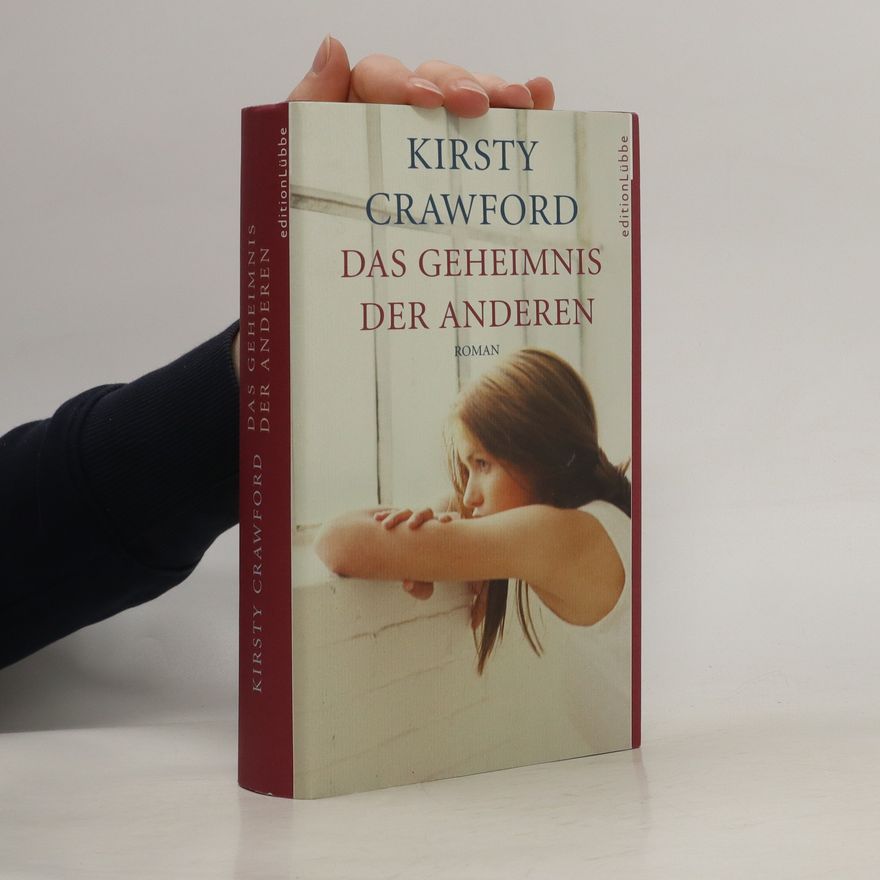 Kirsty Crawford Das Geheimnis der anderen