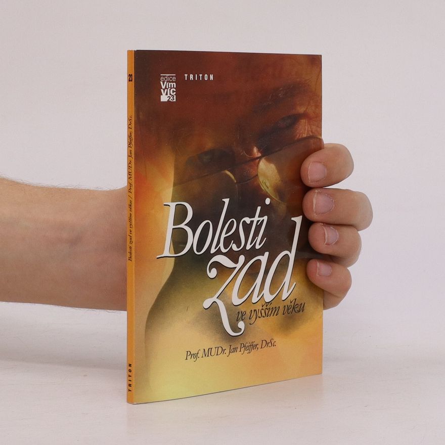 Jan Pfeiffer Bolesti zad ve vyšším věku