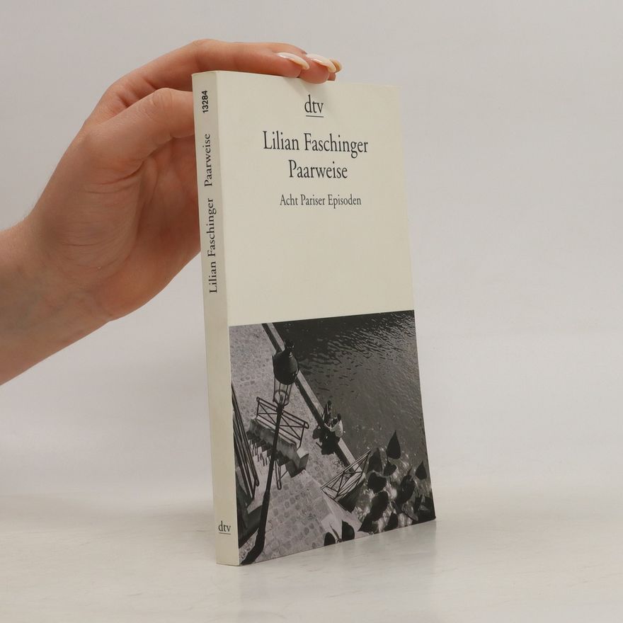 Lilian Faschinger Paarweise