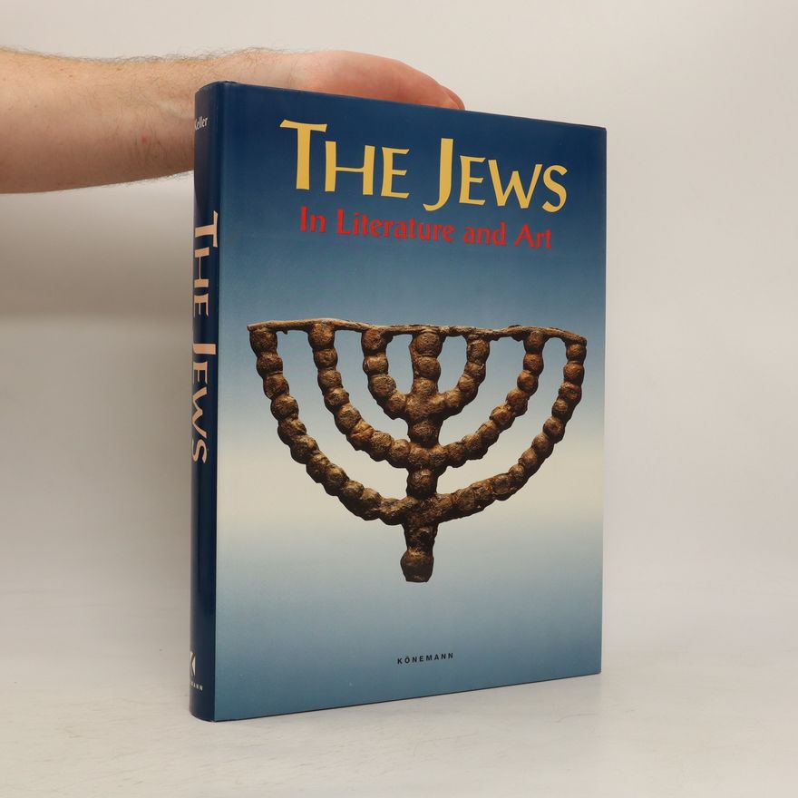 Sharon R. Keller The Jews. In Literature and Art